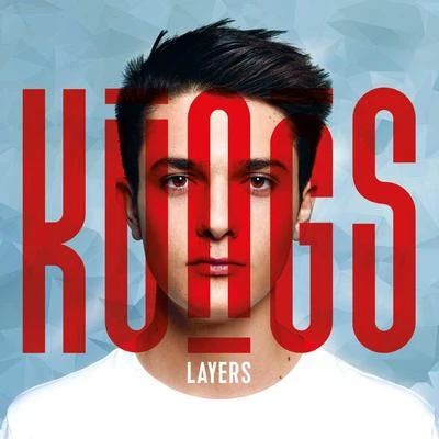 Layers 專輯 Kungs