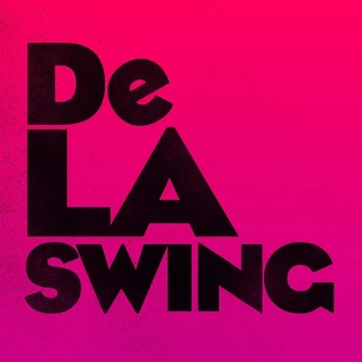 No Rules 专辑 De La Swing