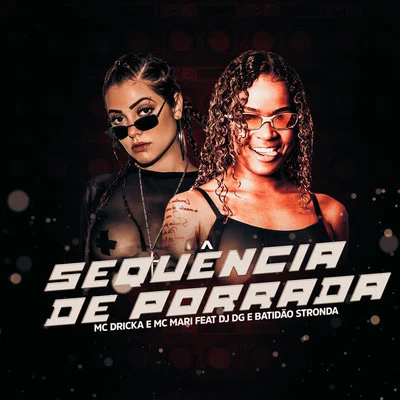 Sequência de Porrada 專輯 MC Mari/Mano Cheffe/Luka da Z.O