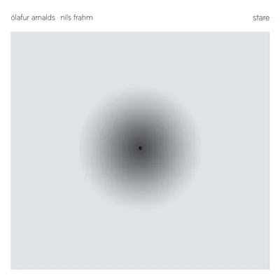 Stare 专辑 Nils Frahm/Ólafur Arnalds