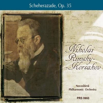 Rimsky-Korsakov: Scheherazade, Op. 35 专辑 Nikolai Rimsky-Korsakov