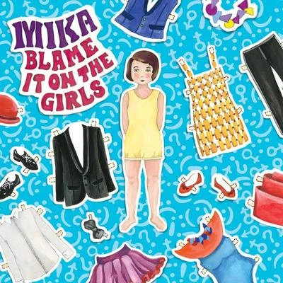 Blame It On The Girls 专辑 MIKA