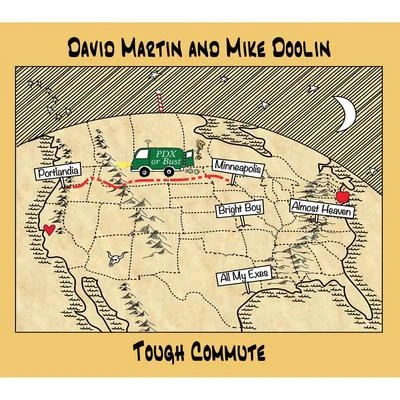 Tough Commute 专辑 Mike Doolin/David Martín