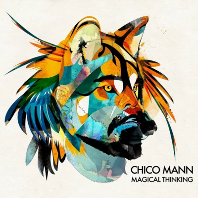 Magical Thinking 專輯 Chico Mann/Kendra Morris