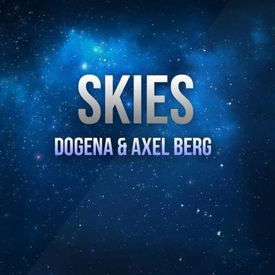 Skies 專輯 Dogena