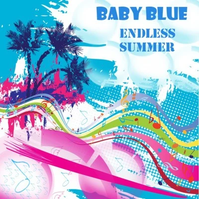 Endless Summer 專輯 BABY BLUE