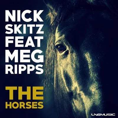 The Horses 专辑 Nick Skitz