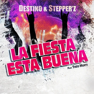 La Fiesta Esta Buena 专辑 Fcdeejay/Destino