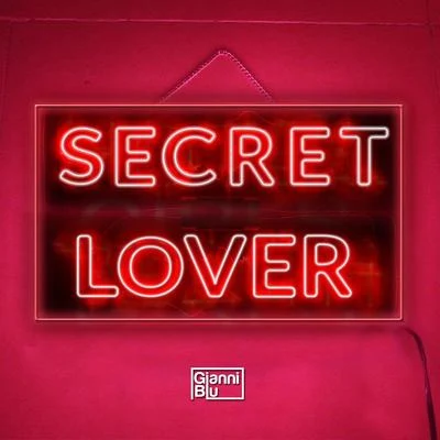 Secret Lover 專輯 Gianni Blu/D. Lylez