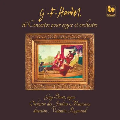 George Frideric Handel Handel: 16 Concertos for Organ and Orchestra