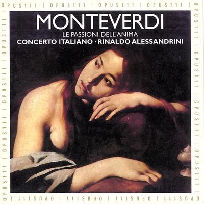 Monteverdi: Le passioni dell'anima 專輯 Boris Begelman/Concerto Italiano/Rinaldo Alessandrini