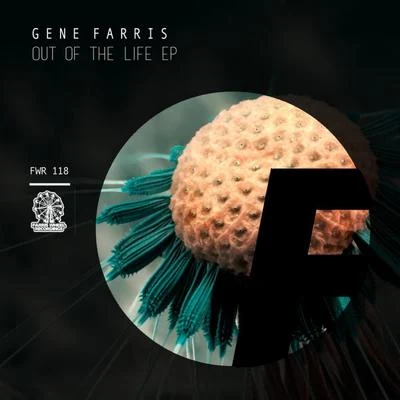 Out of The Life 专辑 Gene Farris