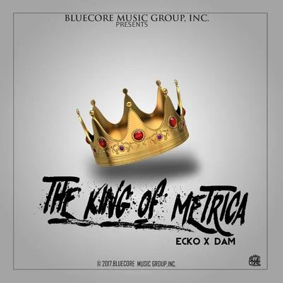 The King of Métrica 專輯 Ecko/DJ Alex/Papichamp