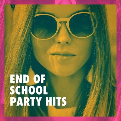 End of School Party Hits 专辑 #1 Hits/Top 40 Cover Band/#1 Hip Hop Hits