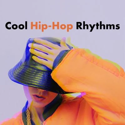 Cool Hip-Hop Rhythms 專輯 The End Revolution