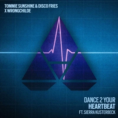 Dance 2 Your Heartbeat 專輯 Tommie Sunshine