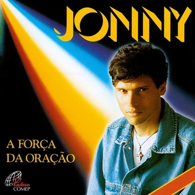 A Força da Oração 專輯 Jonny