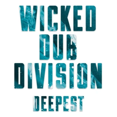 Deepest 專輯 Paco Ten/Filomuzik/Wicked Dub Division