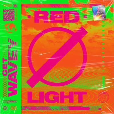 Get Wavey 专辑 Redlight