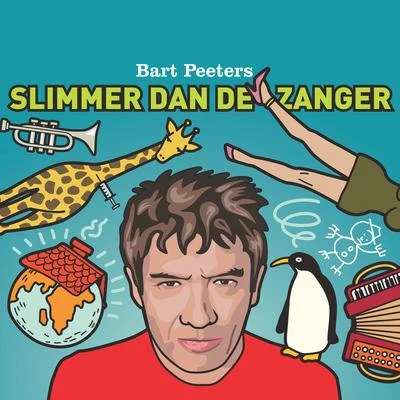 Slimmer Dan De Zanger 專輯 Bart Peeters