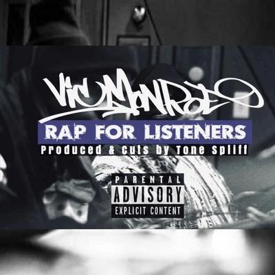 Rap for Listeners 專輯 Vic Monroe