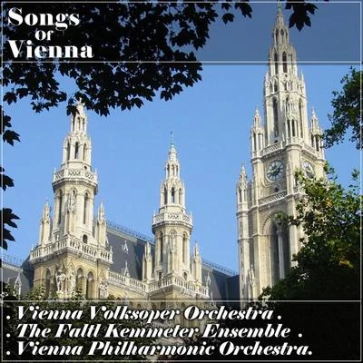 Songs of Vienna 專輯 Vienna Philharmonic Orchestra/Alfred Poell/Karl Bohm