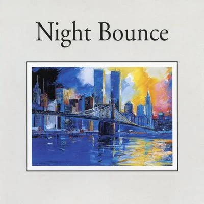 Night Bounce 专辑 Attila Zoller