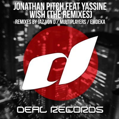 Wish (The Remixes) 專輯 Jonathan Pitch