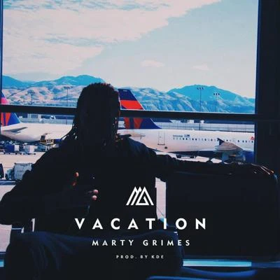 Vacation 专辑 Marty Grimes/Caleborate