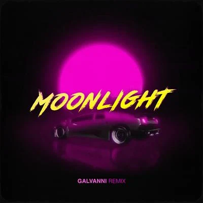 Moonlight (Galvanni Remix) 專輯 JSanz/Zonny W/KILLV