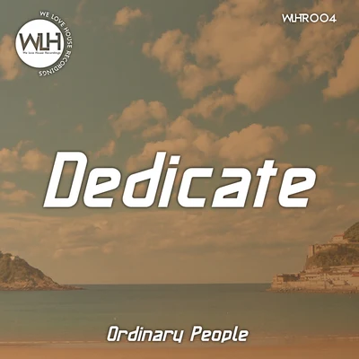 Dedicate 專輯 Ordinary People