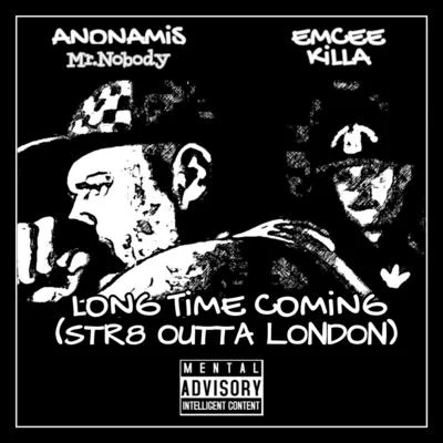 Long Time Coming (Str8 Outta London) 專輯 Steady/Oliver Sudden/Cracker Jon/Gee Bag/EMCee Killa