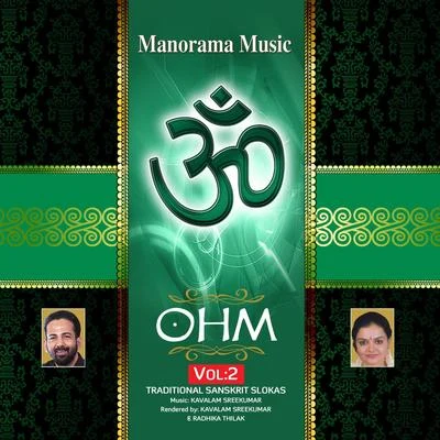 OHM Sacred Chants, Vol. 2 专辑 Kavalam Srikumar