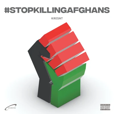 #StopKillingAfghans 專輯 Malikai Motion/Jamie-Rose/Kresnt