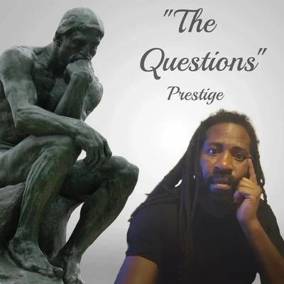 Prestige The Questions