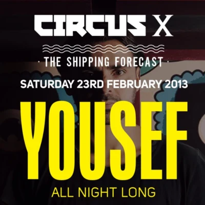 Live at the Circus X Shipping Forecast (Liverpool) 专辑 Yousef