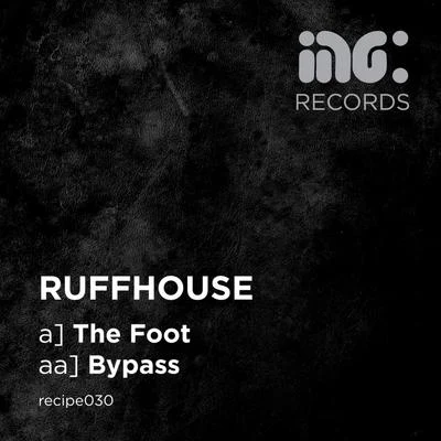 The Foot 專輯 Ruffhouse