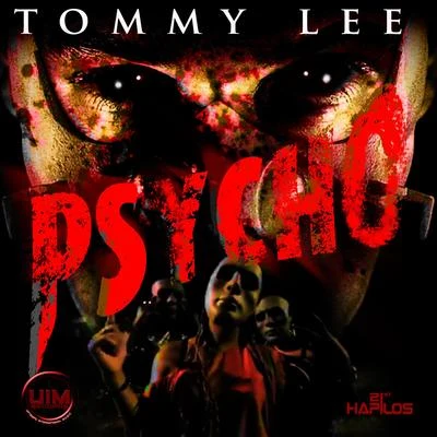 Psycho 專輯 Tommy Lee Sparta