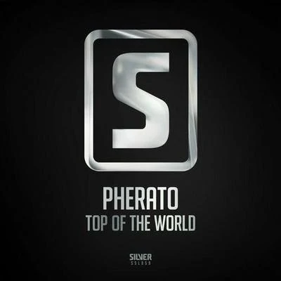 Pherato Top Of The World