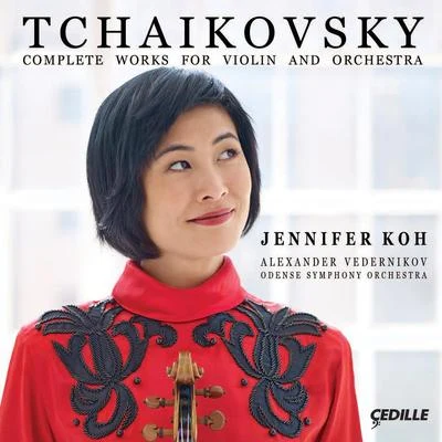 TCHAIKOVSKY, P.: Violin and Orchestra Works (Complete) (Jennifer Koh, Odense Symphony, Vedernikov) 專輯 Missy Mazzoli/Jennifer Koh/Unknown Artist/Vijay Iyer/Tyshawn Sorey