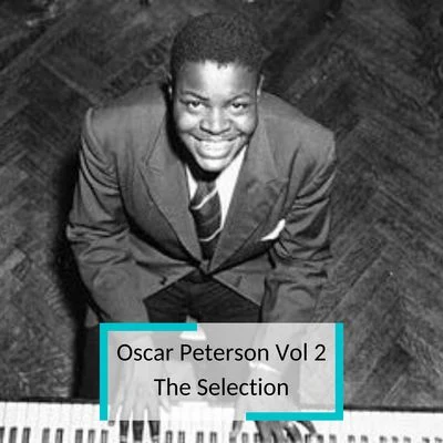 Oscar Peterson Vol 2 - The Selection 专辑 Ray Brown