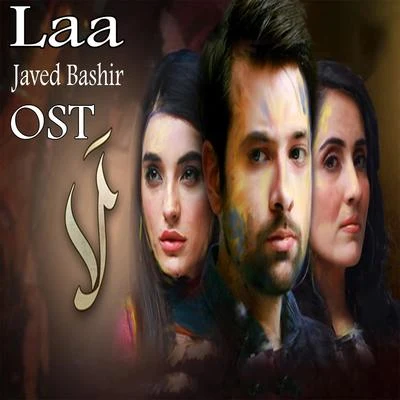 Laa (From "Laa") 專輯 Javed Bashir