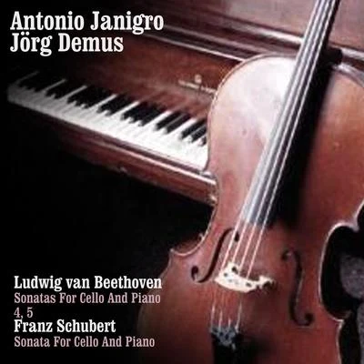 Ludwig van Beethoven: Sonatas For Cello And Piano 4 And 5Franz Schubert: Sonata For Cello And Piano 专辑 Alirio Diaz/Antonio Janigro/Zagrebački Solisti/Fernando Sor