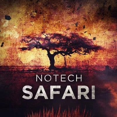 Safari 專輯 Maestro Harrell/NoTech