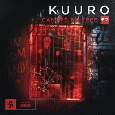 Can We Be Free 專輯 Kuuro