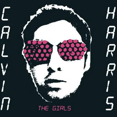 Calvin HarrisFake Blood The Girls