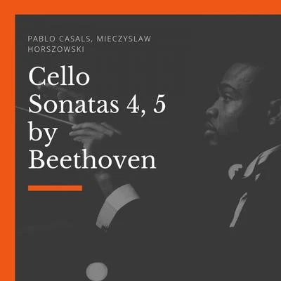 Cello Sonatas 4, 5 by Beethoven 專輯 Pablo Casals/Gondwana Voices/Lyn Williams