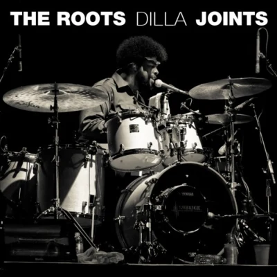 Dilla Joints 專輯 The Roots/Nate Ruess/Joell Ortiz/Busta Rhymes