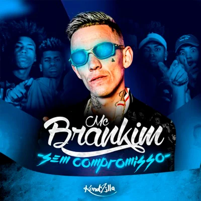 Sem Compromisso 专辑 DJ JM/MC Brankim