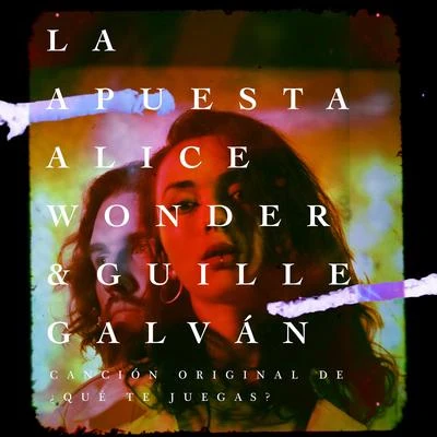 La Apuesta (Canción Original de ¿Qué te juegas?) 專輯 Ed is Dead/Alice Wonder